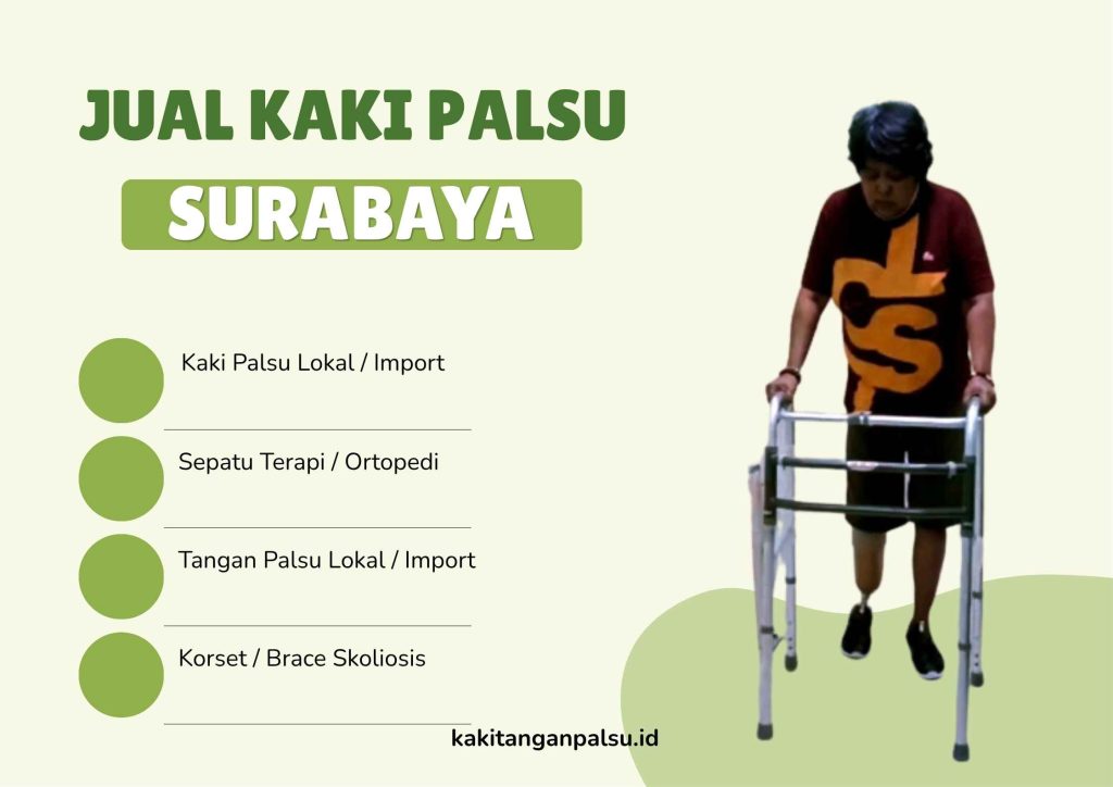 Jasa Pembuatan Kaki Palsu Surabaya